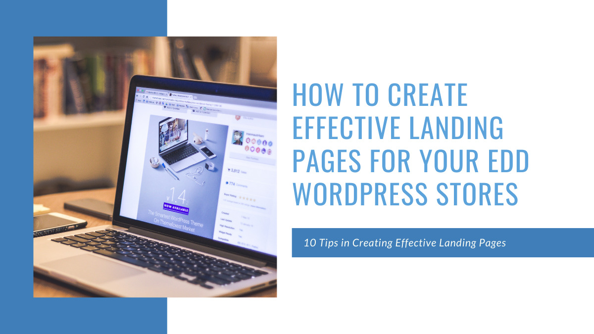 How to create Effective Landing Pages for your EDD WordPress Stores