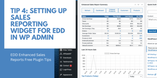 Tip #4: Setting up the Enhanced Sales Reporting Widget for EDD in WP Admin  