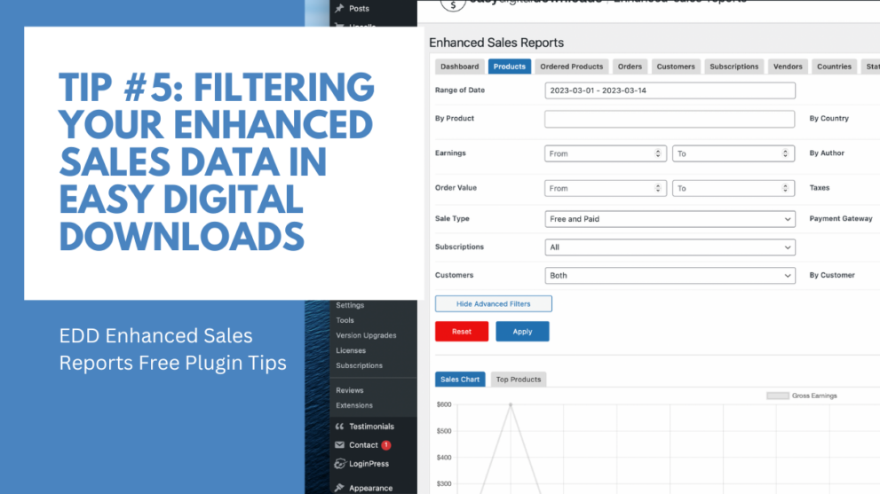 Tip #5: Filtering your Enhanced Sales Data in Easy Digital Downloads  