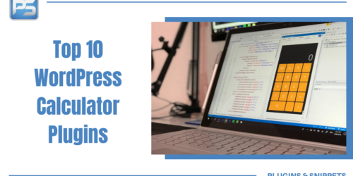 Top 10 Calculator Plugins for WordPress to Enhance Your Website