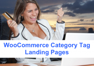 WooCommerce Category Tag Landing Pages